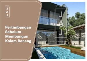 Pertimbangan Sebelum Membangun Kolam Renang